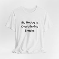 My Hobby Is Overthinking Snacks DTG Printed for Snack Break Laughs T-shirt – original NewGiftDay design, view 15