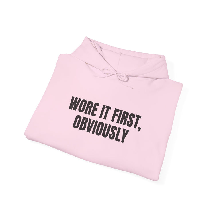 Wore It First Obviously DTG Printed for Cozy Trendy Gifting hoodie in light-pink – original NewGiftDay design