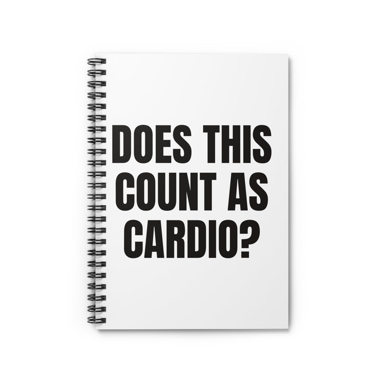Does This Count as Cardio Spiral for Gym Notes notebook – original NewGiftDay design