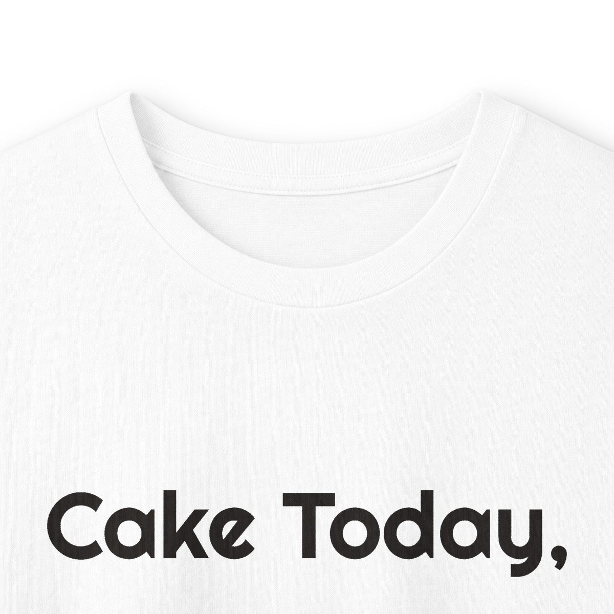 Cake Today Adulting Tomorrow DTG Printed for Cozy Parties long sleeve tee – original NewGiftDay design, view 7