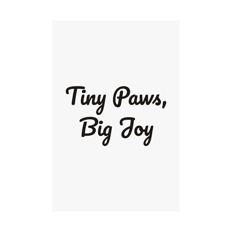 Tiny Paws Big Joy poster – original NewGiftDay design, view 2