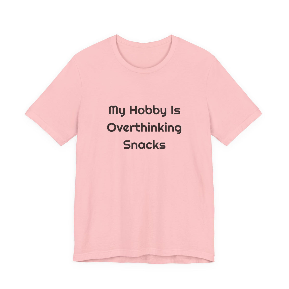 My Hobby Is Overthinking Snacks DTG Printed for Snack Break Laughs T-shirt – original NewGiftDay design, view 9