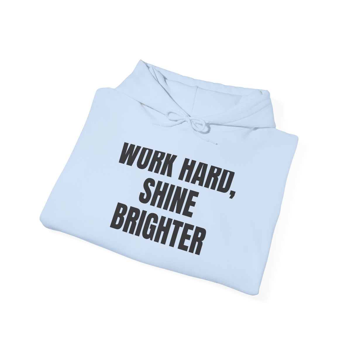 Work Hard Shine Brighter hoodie – original NewGiftDay design, view 17
