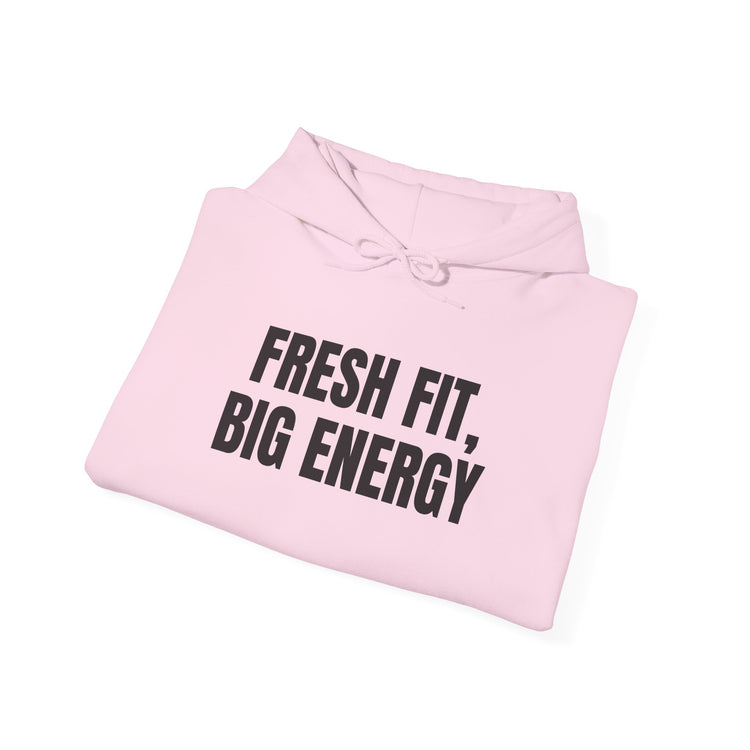 Fresh Fit Big Energy DTG Printed for Cozy Confidence hoodie in light-pink – original NewGiftDay design