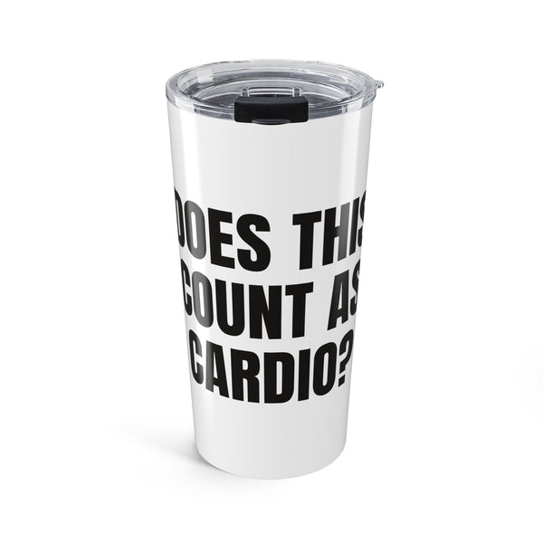 Does This Count as Cardio Stainless Steel Travel Mug Tumbler for Workout Commutes design
