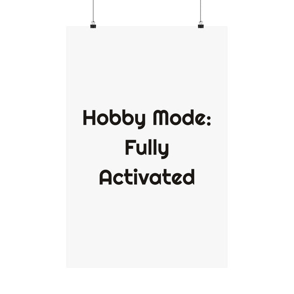 Hobby Mode: Fully Activated – original NewGiftDay design artwork