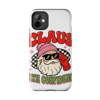 Claus With Confidence Toughs phone case – original NewGiftDay design, view 2
