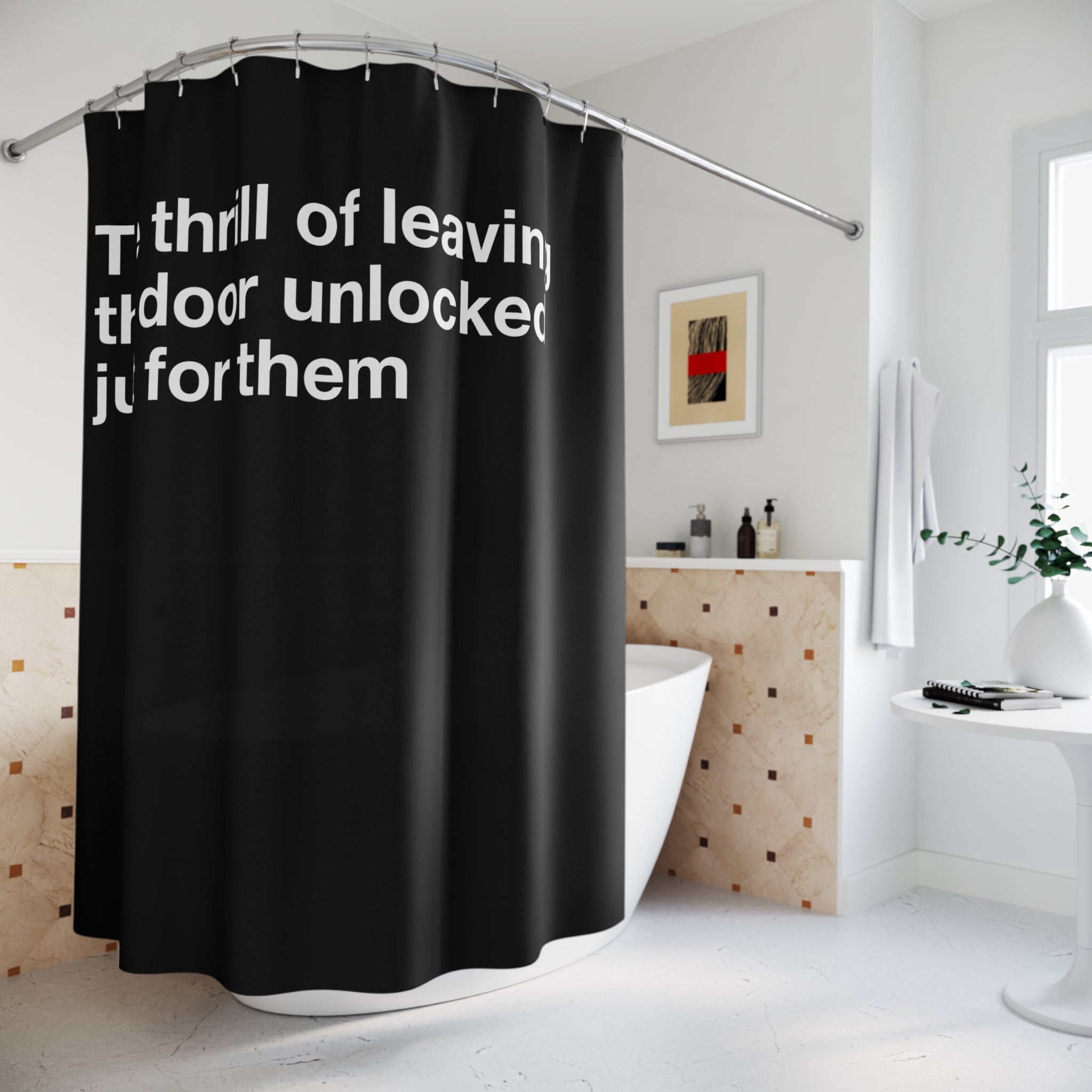 Unlocked Door For Them Quote Shower Curtain