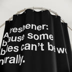 Don't Be Stinky Air Freshener Quote Shower Curtain
