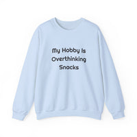 My Hobby Is Overthinking Snacks DTG Printed for Lazy Days sweatshirt – original NewGiftDay design, view 4