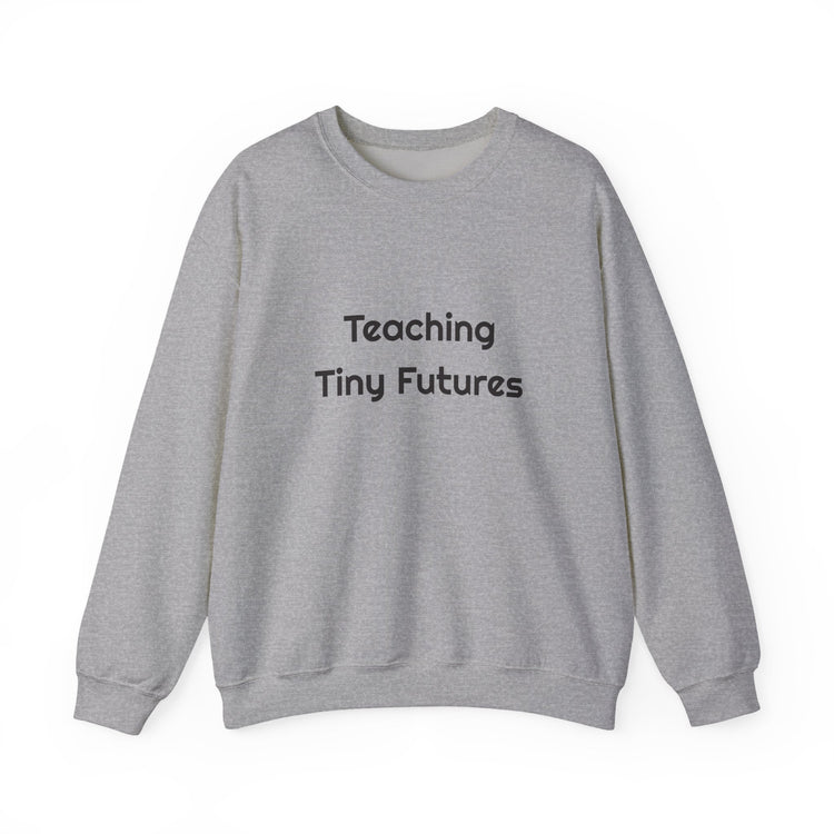Teaching Tiny Futures sweatshirt in sport-grey – original NewGiftDay design
