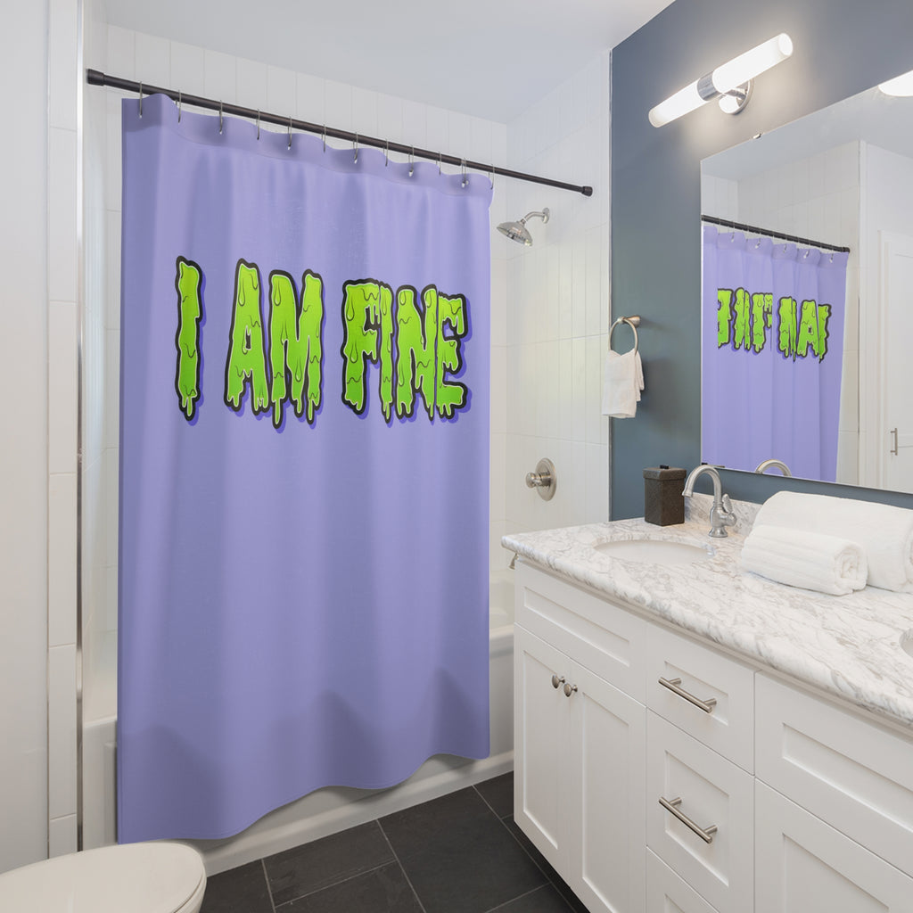 "I AM FINE" Slime Text Shower Curtain Gift: Sarcastic Humor for Quirky Homes