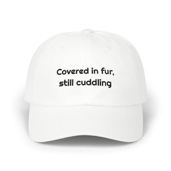 Covered in fur, still cuddling Printed Dad Hat for Pet Errands design