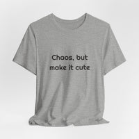 Chaos But Make It Cute Funny T-shirt – original NewGiftDay design, view 32