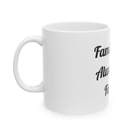 Family First Always Forever mug – original NewGiftDay design, view 3