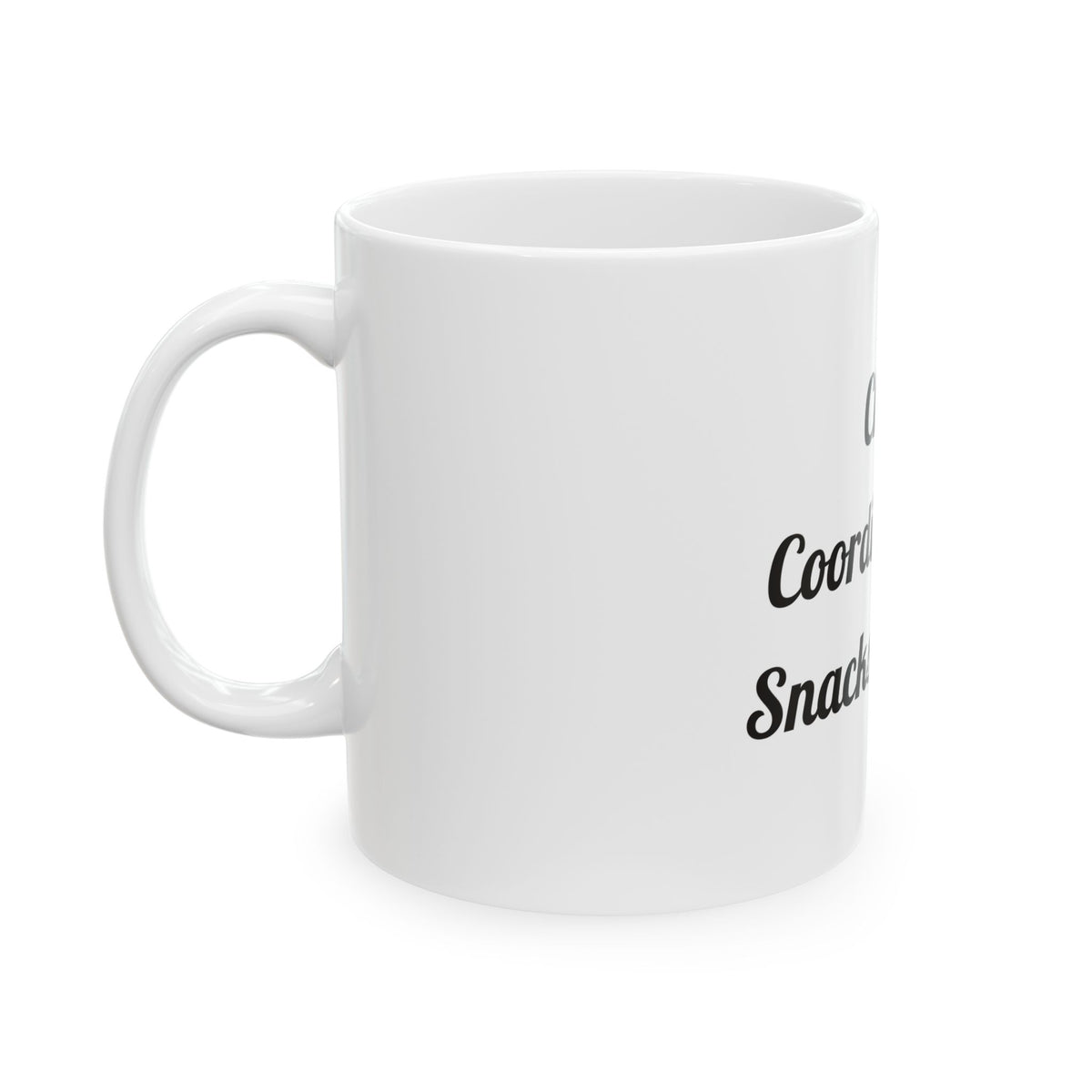 Chaos Coordinated by Snacks and Love Ceramic Coffee for Cozy Family Sips mug – original NewGiftDay design, view 3