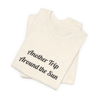 Another Trip Around the Sun T-shirt – original NewGiftDay design, view 16