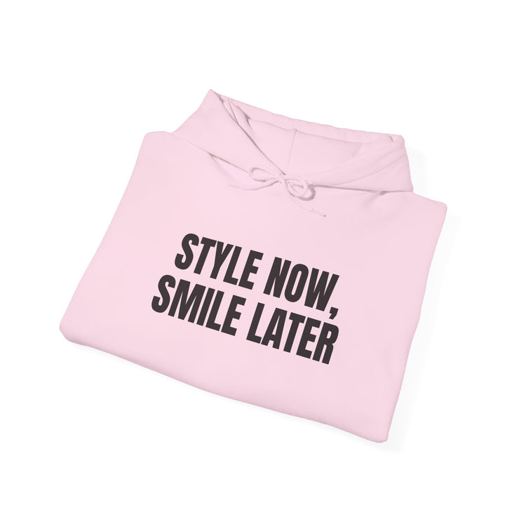 Style Now Smile Later hoodie in light-pink – original NewGiftDay design