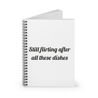 Still flirting after all these dishes Spiral for Love Notes notebook – original NewGiftDay design, view 2