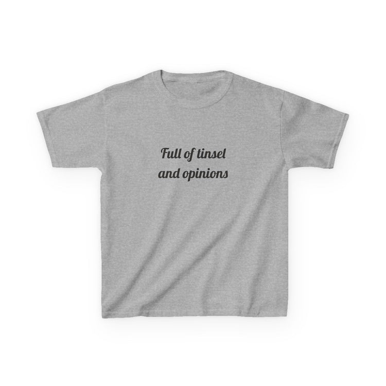 Full of tinsel and opinions DTG Printed for Holiday Giggles kids tee in sport-grey – original NewGiftDay design