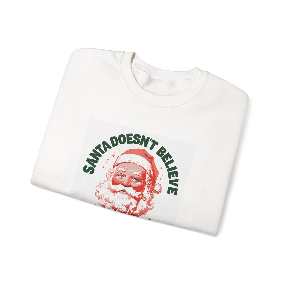 Santa Doesn't Believe in You Either sweatshirt – original NewGiftDay design, view 7