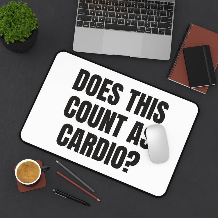 Does This Count as Cardio Printed for Workout Workstations desk mat – original NewGiftDay design, view 4