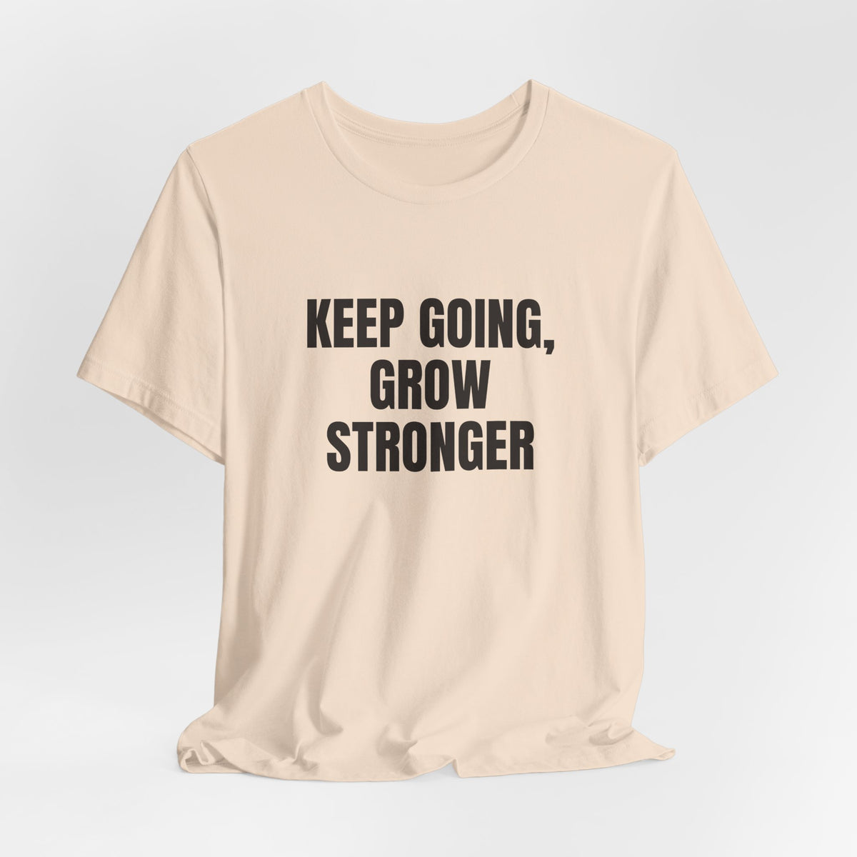 Keep Going Grow Stronger T-shirt – original NewGiftDay design, view 20