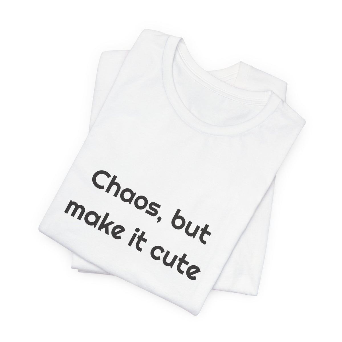 Chaos But Make It Cute Funny T-shirt – original NewGiftDay design, view 10