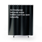 Don't Be Stinky Air Freshener Quote Shower Curtain
