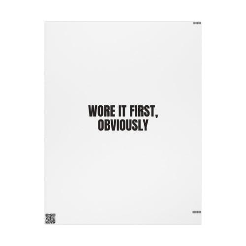Wore It First Obviously Gift for Trendy Presents wrapping paper – original NewGiftDay design