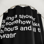 Sharing a Shower Together Quote Shower Curtain