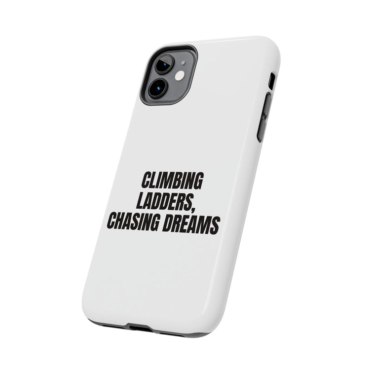 Climbing Ladders Chasing Dreams phone case – original NewGiftDay design, view 3
