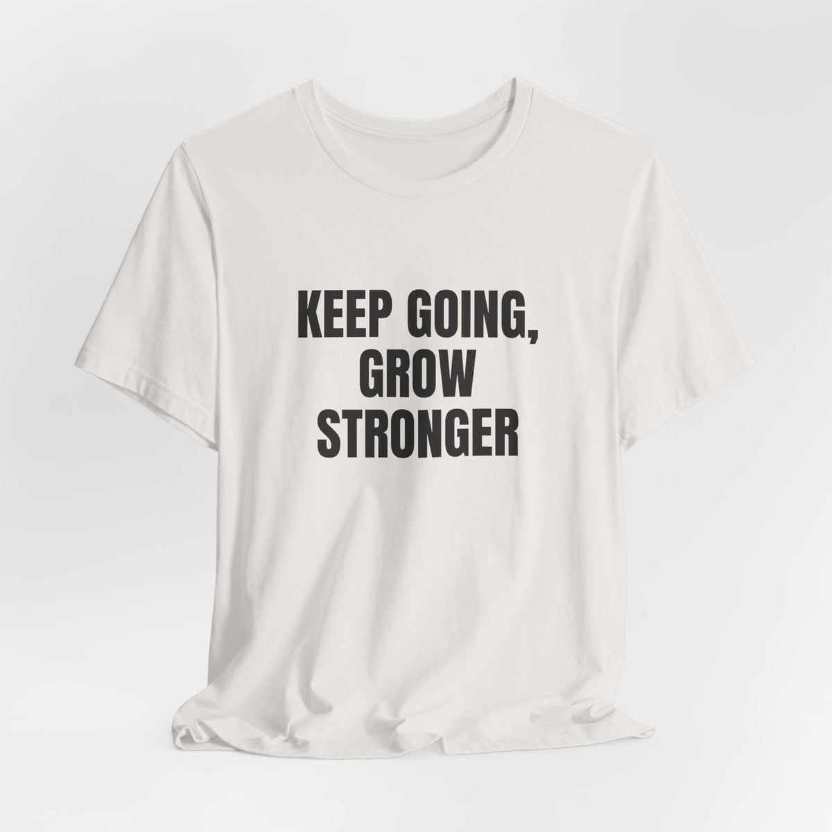 Keep Going Grow Stronger T-shirt – original NewGiftDay design, view 23