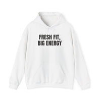 Fresh Fit Big Energy DTG Printed for Cozy Confidence hoodie – original NewGiftDay design