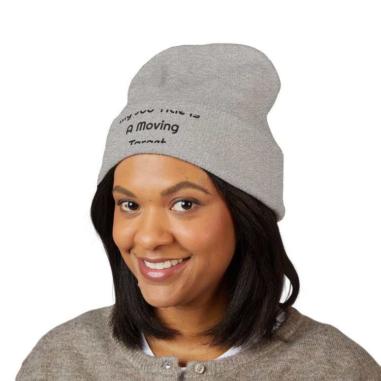 My Job Title Is A Moving Target Printed Cuffed for Cold Mornings beanie in heather-grey – original NewGiftDay design
