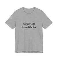 Another Trip Around the Sun T-shirt – original NewGiftDay design, view 8