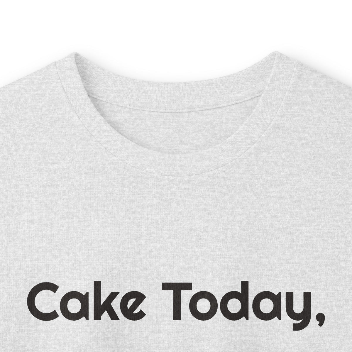 Cake Today Adulting Tomorrow DTG Printed for Cozy Parties long sleeve tee – original NewGiftDay design, view 10