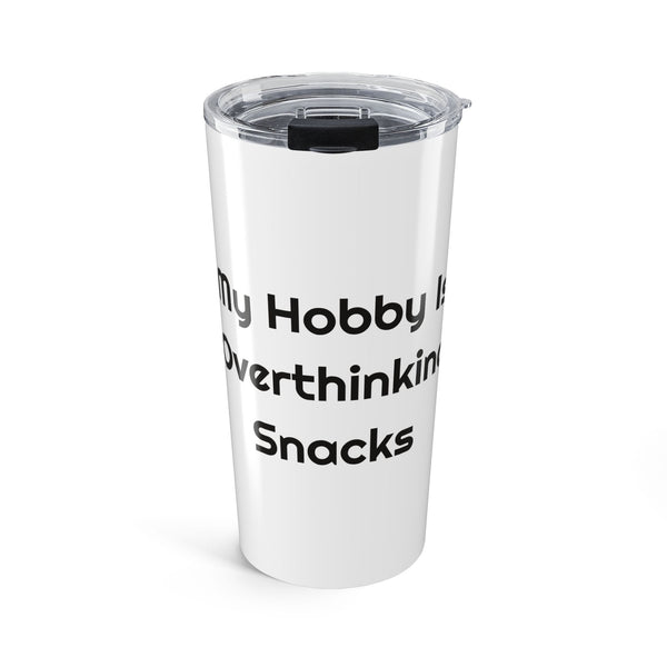 My Hobby Is Overthinking Snacks Stainless Steel Travel Mug Tumbler for Commutes design