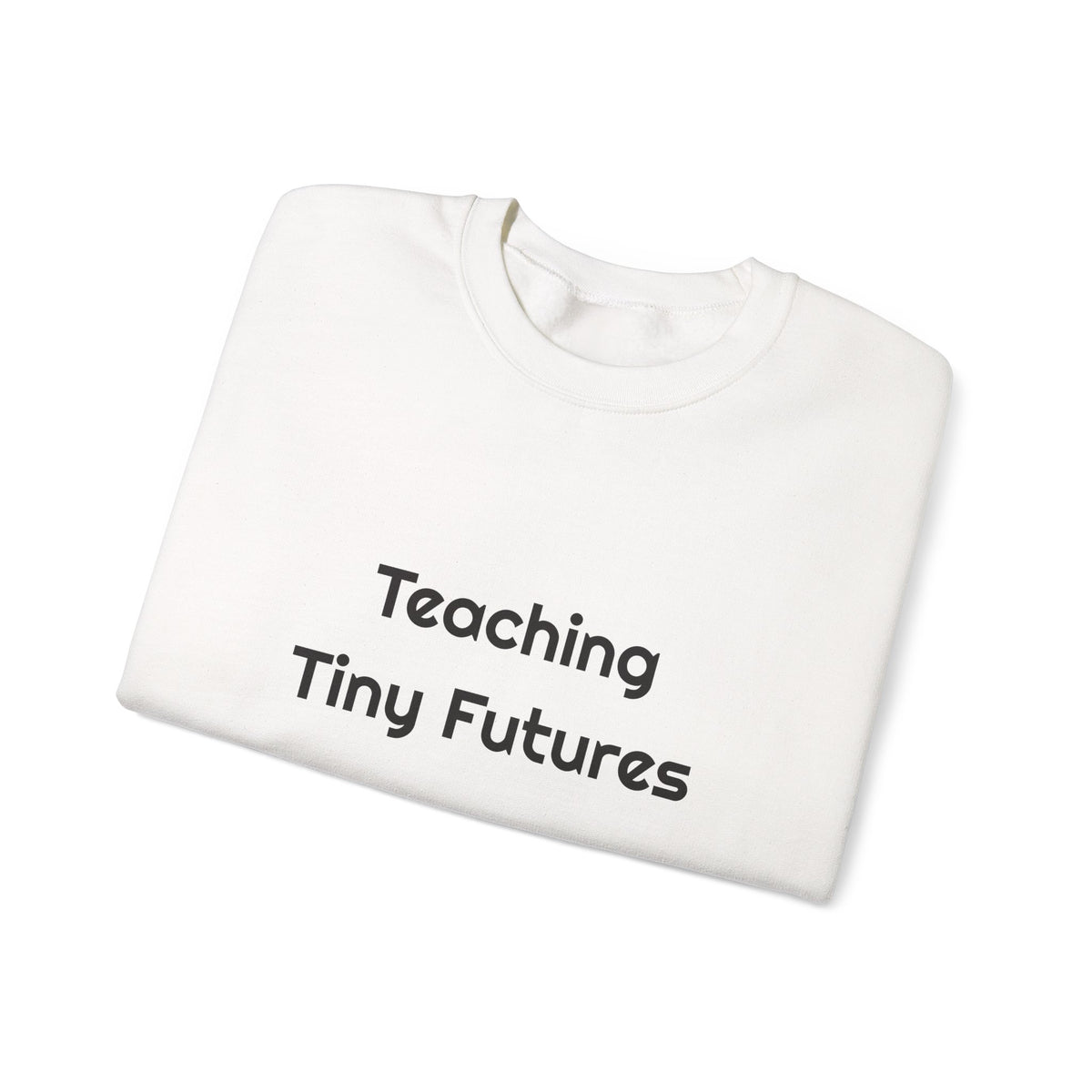 Teaching Tiny Futures sweatshirt – original NewGiftDay design, view 7