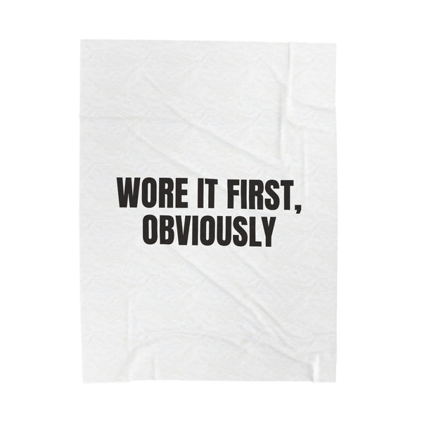 Wore It First, Obviously Velveteen Plush Throw Blanket for Cozy Sass design