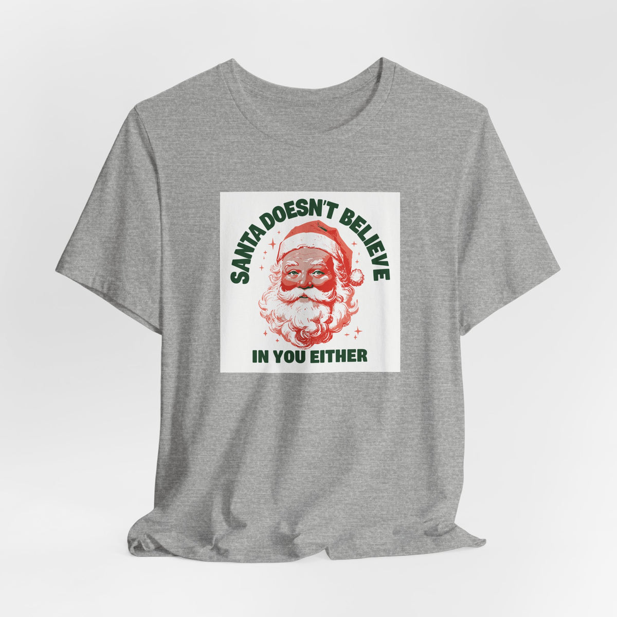 Santa Doesn't Believe in You Either T-shirt – original NewGiftDay design, view 32