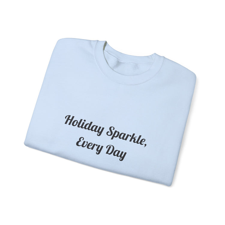 Holiday Sparkle Every Day sweatshirt in light-blue – original NewGiftDay design
