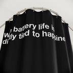"Battery Life = Happiness" Slogan Shower Curtain Gift: Relatable Humor for Modern Homes