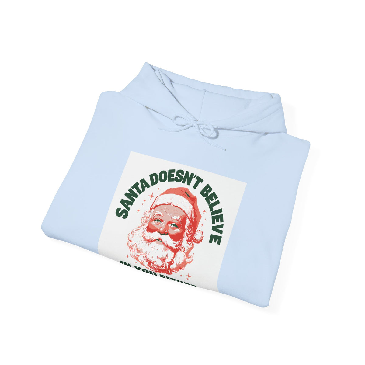 Santa Doesn't Believe in You Either hoodie – original NewGiftDay design, view 17