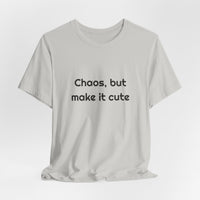 Chaos But Make It Cute Funny T-shirt – original NewGiftDay design, view 26