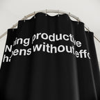 "No Effort, No Productivity" Slogan Shower Curtain Gift: Motivational Art for Driven Homes