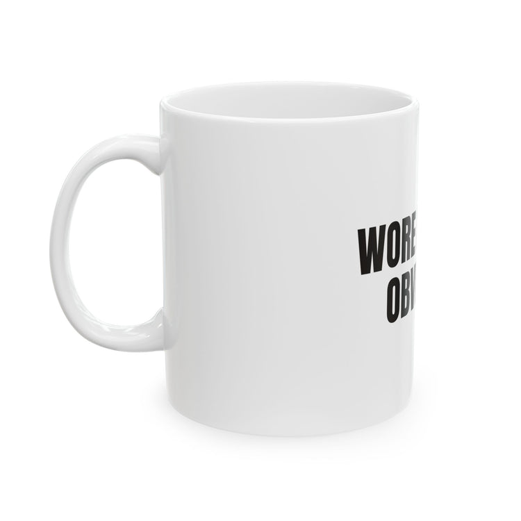 Wore It First Obviously Ceramic Coffee for First-Sip Sass mug – original NewGiftDay design, view 3