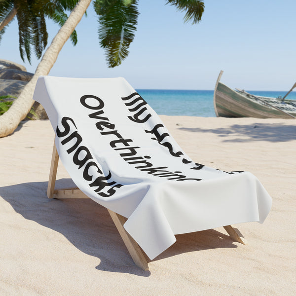 My Hobby Is Overthinking Snacks Printed Beach Towel for Poolside Laughs design