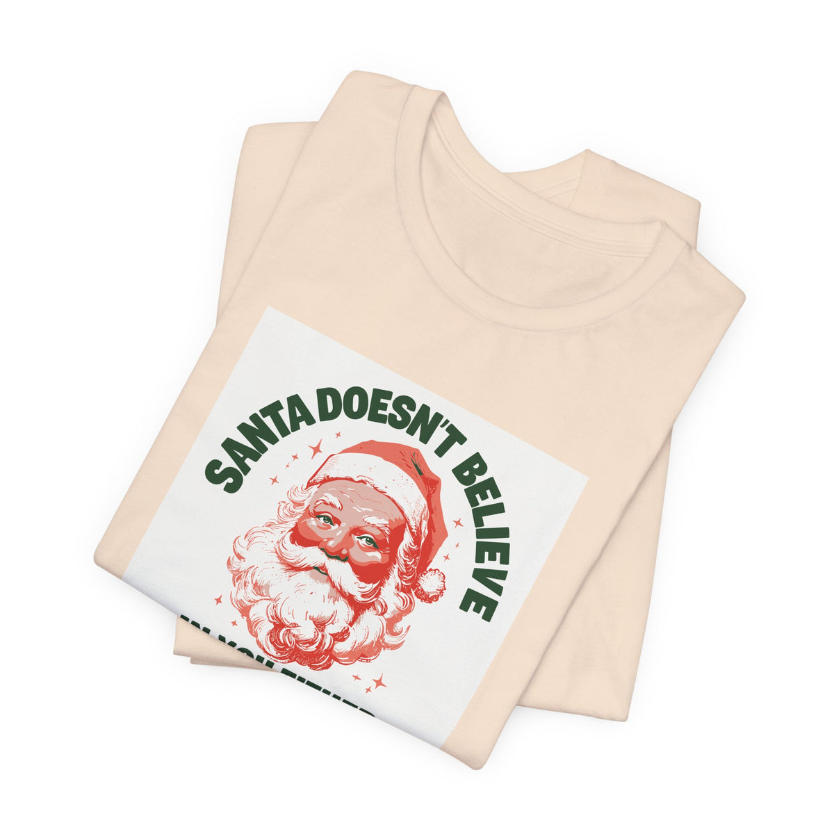 Santa Doesn't Believe in You Either T-shirt – original NewGiftDay design, view 19
