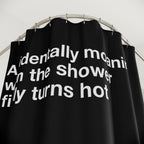 Accidentally Moaning Risqué Quote Shower Curtain